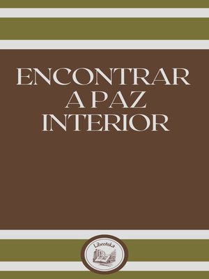 cover image of ENCONTRAR a PAZ INTERIOR